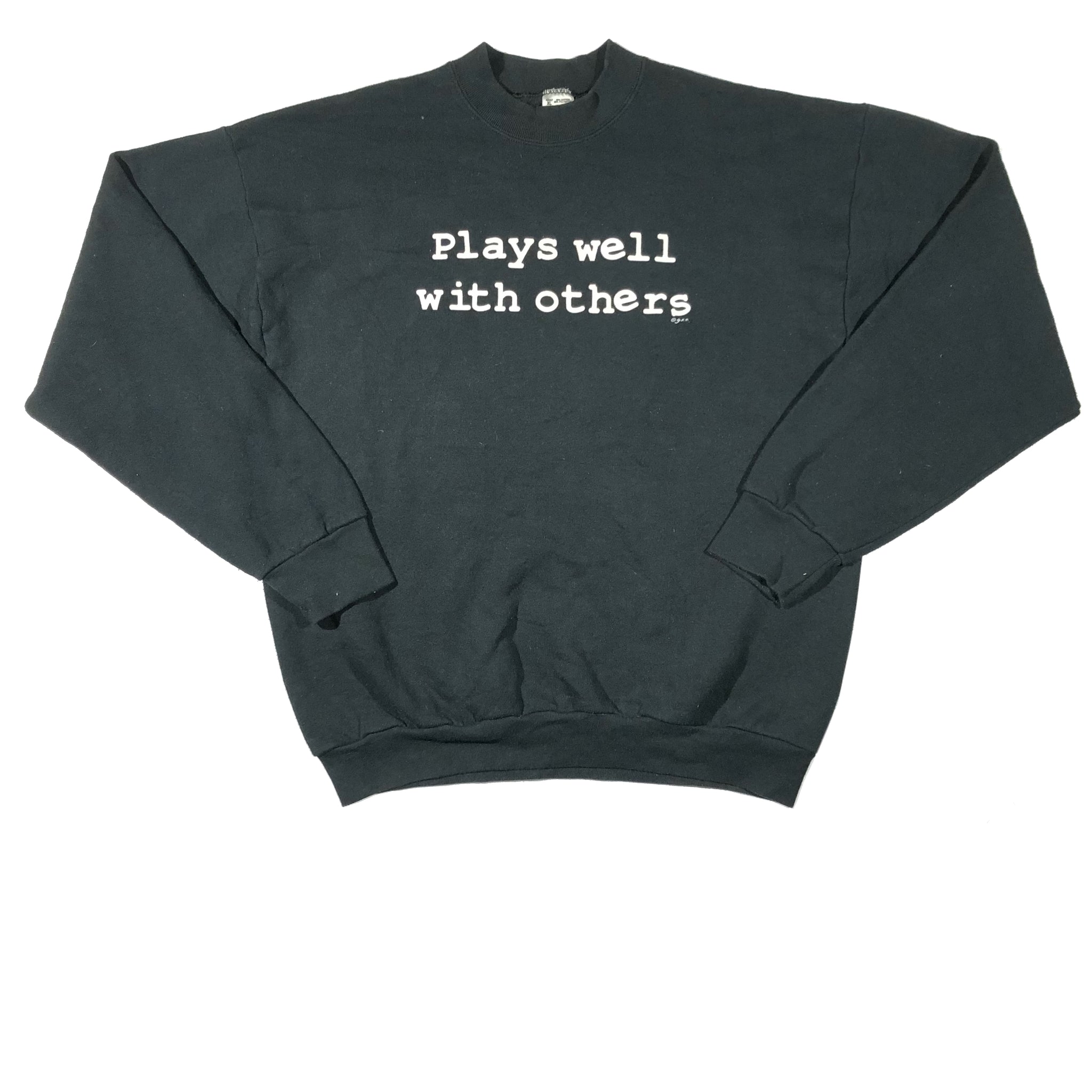 Vintage 90s Plays Well With Others Sweatshirt | Beyond 94