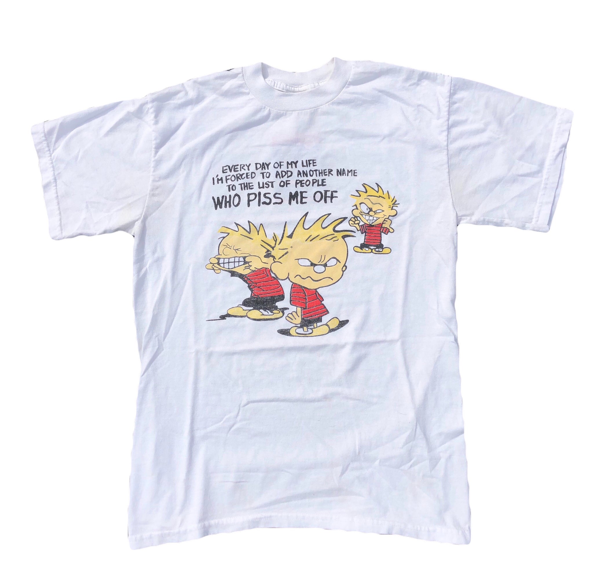 Calvin and Hobbes Piss Me Off Shirt White Size Small - Beyond 94